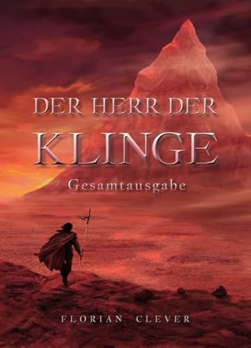 Der Herr der Klinge: Gesamtausgabe