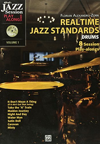 Realtime Jazz Standards für Drums - 8 Session Play-alongs von Alfred Music Publications Germany
