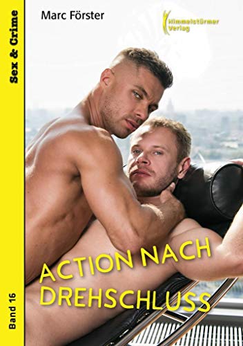 Action nach Drehschluss von Himmelstrmer Verlag