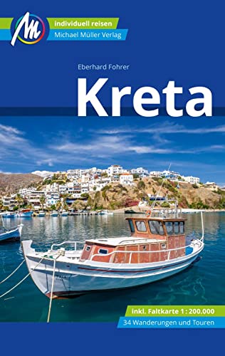 Kreta Reiseführer Michael Müller Verlag: Individuell reisen mit vielen praktischen Tipps. (MM-Reisen)