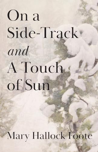 On a Side-Track and A Touch of Sun von Portmay Press