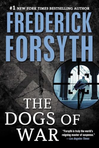 Dogs of War: A Spy Thriller