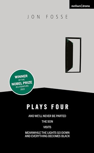 Fosse: Plays Four (Oberon Modern Playwrights) von Methuen Drama