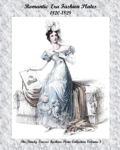 Georgian And Romantic Era Fashion Plates: 1820-1829