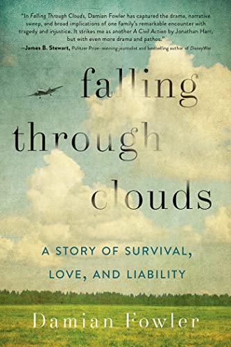 FALLING THROUGH CLOUDS: A Story of Survival, Love, and Liability von St. Martin's Griffin