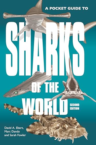 A Pocket Guide to Sharks of the World: Second Edition (Wild Nature Press) von Princeton University Press