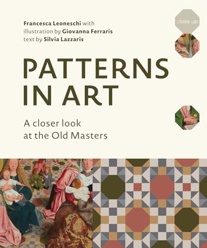 Patterns in Art: A Closer Look at the Old Masters von Abbeville Press