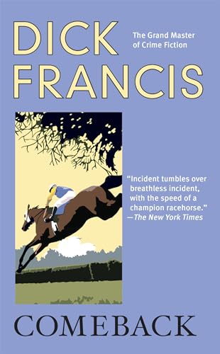 Comeback (A Dick Francis Novel)