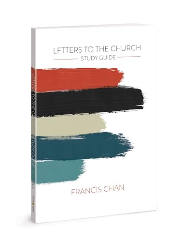 Letters to the Church: Study Guide von David C Cook