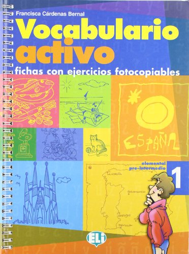 VOCABULARIO ACTIVO - VOL. 1: Volume 1 (Fotocopiabili) von ELI ESPAÃ‘OL