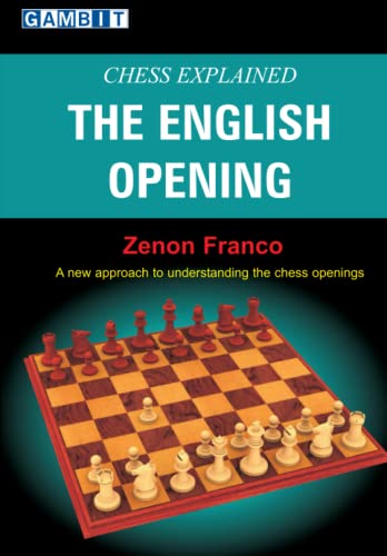 Chess Explained: The English Opening von Gambit Publications
