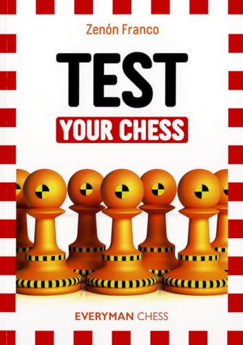 Test Your Chess (Everyman Chess) von Everyman Chess