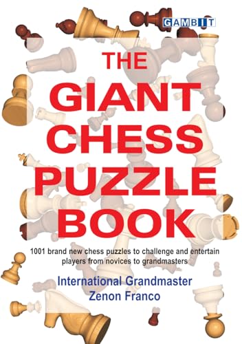 The Giant Chess Puzzle Book von Gambit Publications