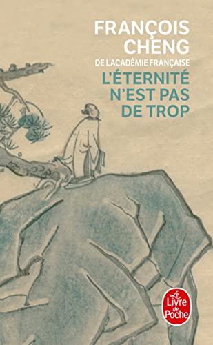 L'eternite N'est Pas De Trop (Ldp Litterature) von Le Livre de Poche