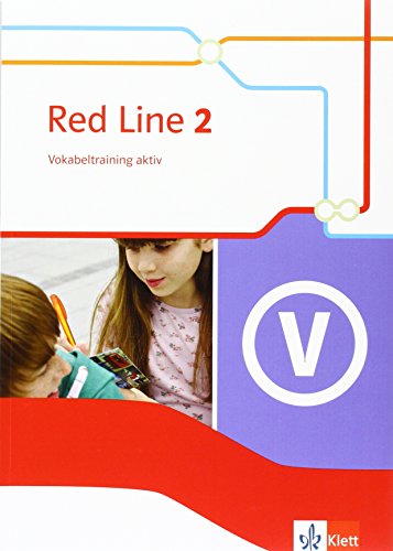 Red Line 2/ Ausgabe 2014: Red Line 2/ Vokabeltraining aktiv 6. Schuljahr: Ausgabe 2014 (Red Line. Ausgabe ab 2014)