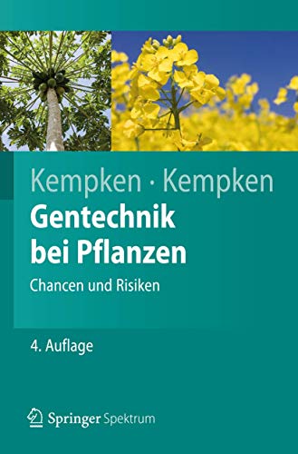 Gentechnik bei Pflanzen: Chancen und Risiken (Springer-Lehrbuch) von Springer