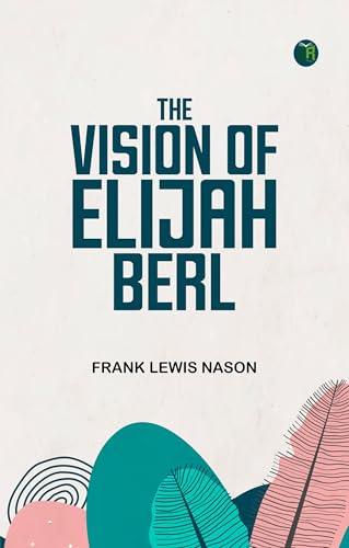 The Vision of Elijah Berl von Zinc Read