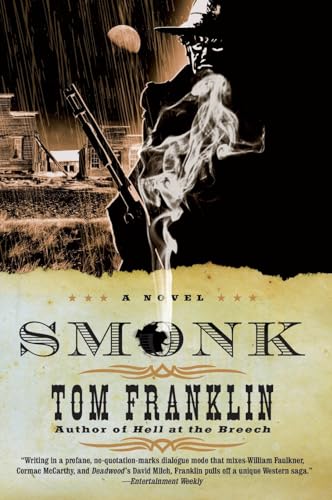 Smonk or Widow Town: A Novel