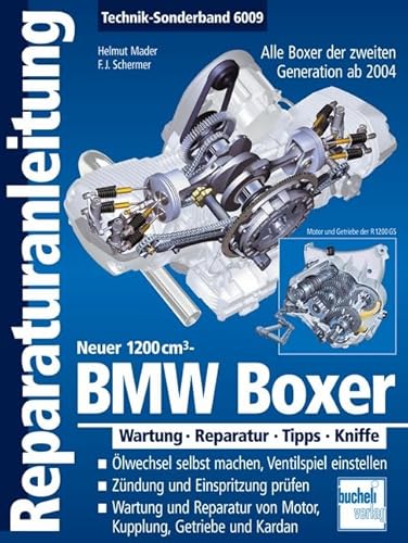 BMW Boxer - Neuer 1200 cm³ - Alle Boxer der 2. Generation ab 2004: Wartung . Reparatur . Tipps . Kniffe (Reparaturanleitungen) von Motorbuch Verlag; Bucheli