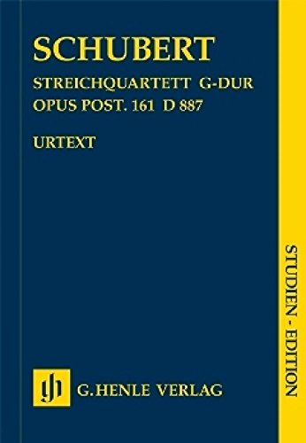 Streichquartett G-dur op. post. 161 D 887. Studien-Edition: Besetzung: Streichquartette (Studien-Editionen: Studienpartituren) von G. Henle Verlag