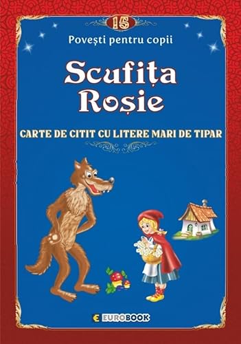 Scufita Rosie. Carte De Povesti von Eurobookids