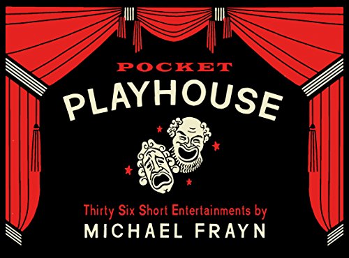 Pocket Playhouse: Thirty-six short entertainments von Faber & Faber