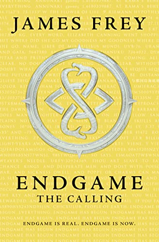 The Calling (Endgame): Endgame is real. Endgame is now von HarperCollins Publishers