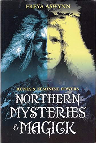 Northern Mysteries & Magick: Runes & Feminine Powers von Llewellyn Publications