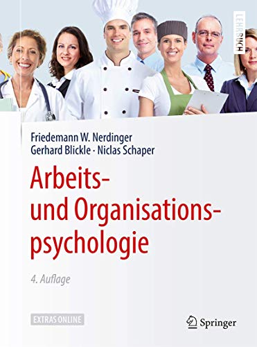 Arbeits- und Organisationspsychologie: Extras Online (Springer-Lehrbuch) von Springer
