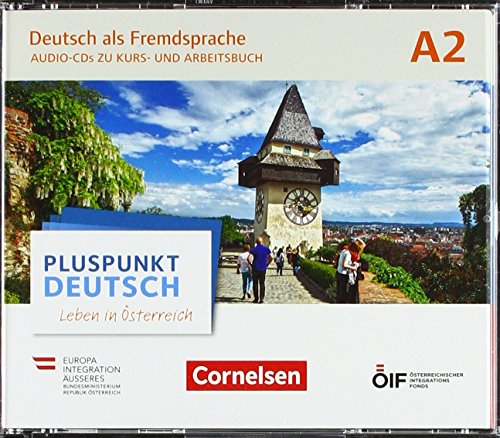 Pluspunkt Deutsch - Leben in Österreich - A2: Audio-CDs zu Kurs- und Arbeitsbuch von Cornelsen Verlag GmbH