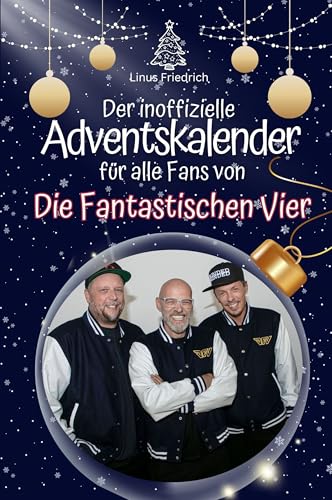 Der inoffizielle Adventskalender für alle Fans von Die Fantastischen Vier - 2024 von FlipFlop