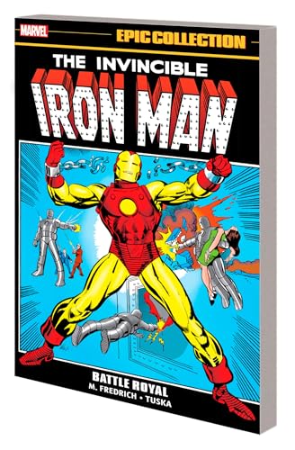 Iron Man Epic Collection: Battle Royal von Marvel