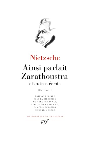 Œuvres: Ainsi parlait Zarathoustra et autres récits (3) von GALLIMARD