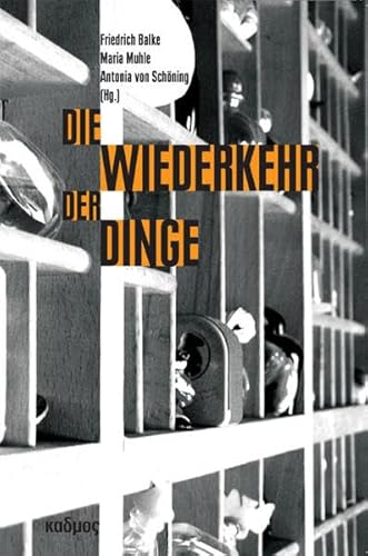 Die Wiederkehr der Dinge (Kaleidogramme)