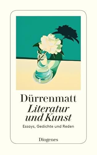 Literatur und Kunst: Essays, Gedichte und Reden (detebe) von Diogenes Verlag