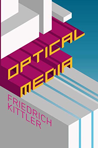 Optical Media: Berlin Lectures 1999