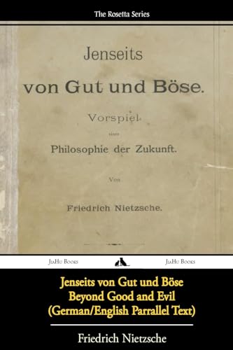 Jenseits von Gut und Böse/Beyond Good and Evil (German/English Bilingual Text) von Jiahu Books