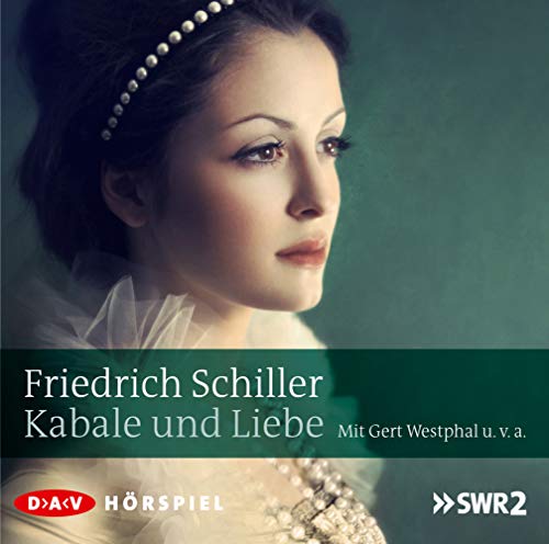Kabale und Liebe: Hörspiel (2 CDs) (Schiller – die Hörspiele) von Der Audio Verlag, Dav