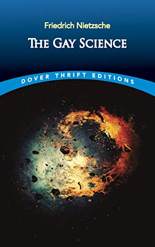 The Gay Science (Dover Thrift Editions) von Dover Publications