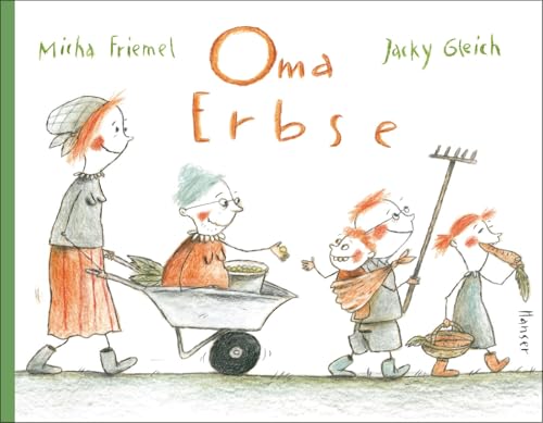 Oma Erbse von Carl Hanser Verlag GmbH & Co. KG