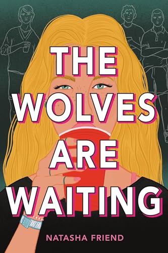 The Wolves Are Waiting von Little, Brown Books for Young Readers