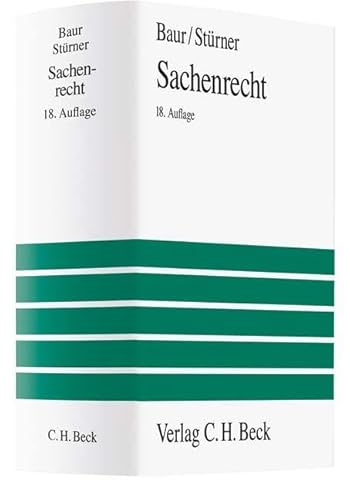 Sachenrecht (Großes Lehrbuch) von Beck C. H.