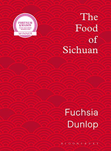 The Food of Sichuan von Bloomsbury