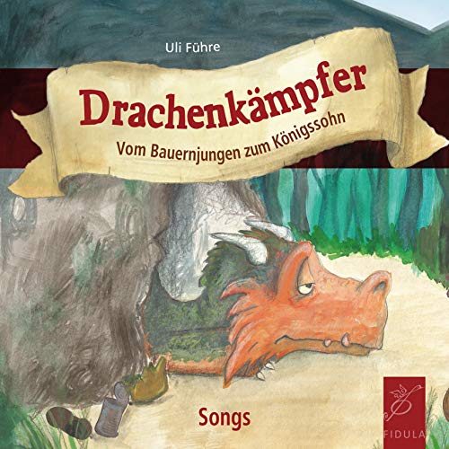Drachenkämpfer: Musical-CD mit allen Songs & Playbacks: Vom Bauernjungen zum Königssohn. Schulmusical-CD mit allen Songs & Playbacks
