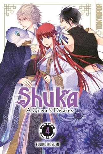 Shuka - A Queen's Destiny 04 von TOKYOPOP GmbH