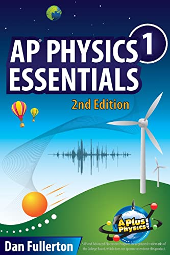 AP Physics 1 Essentials: An APlusPhysics Guide von Silly Beagle Productions