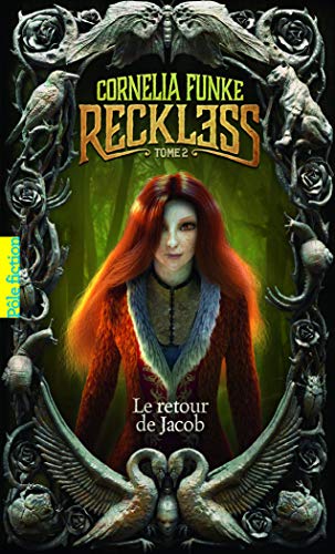 Reckless 2: Le retour de Jacob von Gallimard Jeunesse