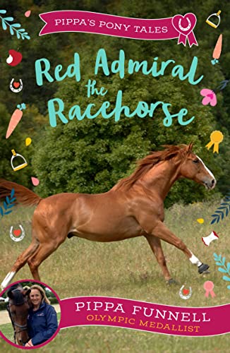Red Admiral the Racehorse (Pippa's Pony Tales) von Zephyr