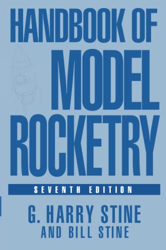 Handbook of Model Rocketry, 7th Edition von Wiley