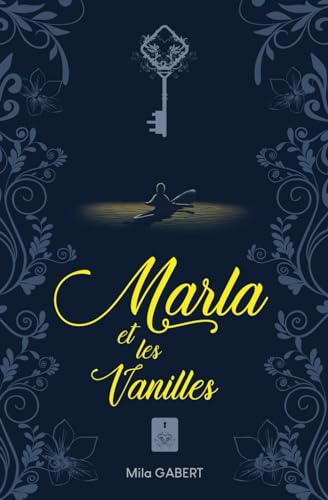Marla et les Vanilles: Tome 1 von Independently published